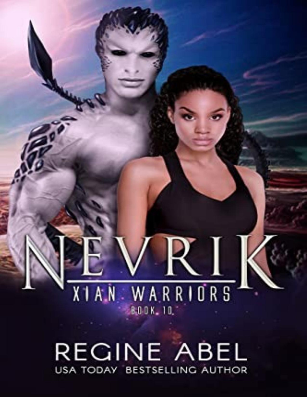Xian Warriors 10 Nevrik Regine Abel