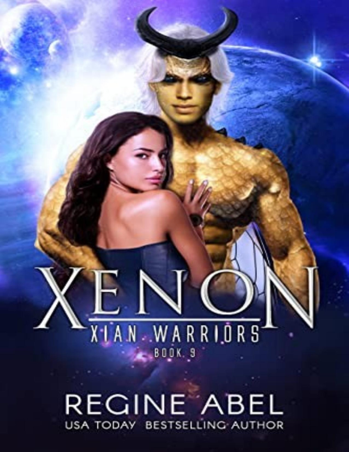 Xian Warriors 9 Xenon Regine Abel