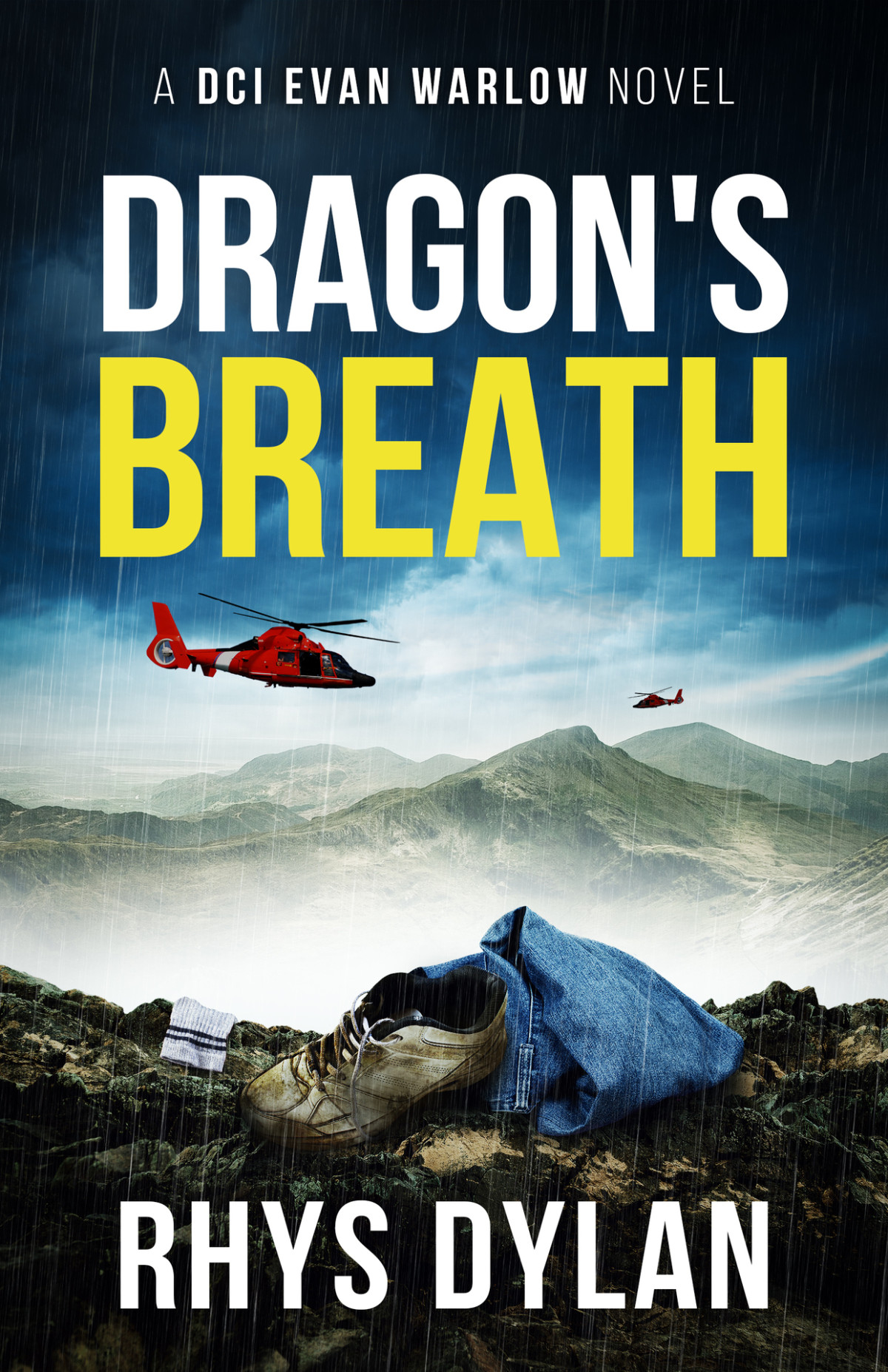 Dragons Breath A Dci Evan Warlow Novel Dci Evan Warlow Crime Thriller Book 14 Rhys Dylan