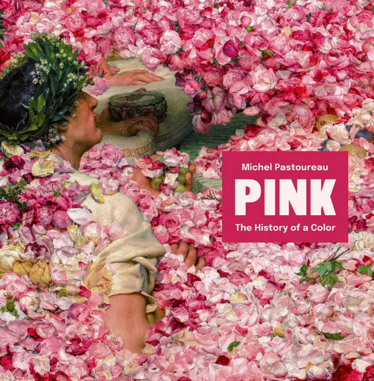 Pink The History Of A Color 1st Edition Michel Pastoureau