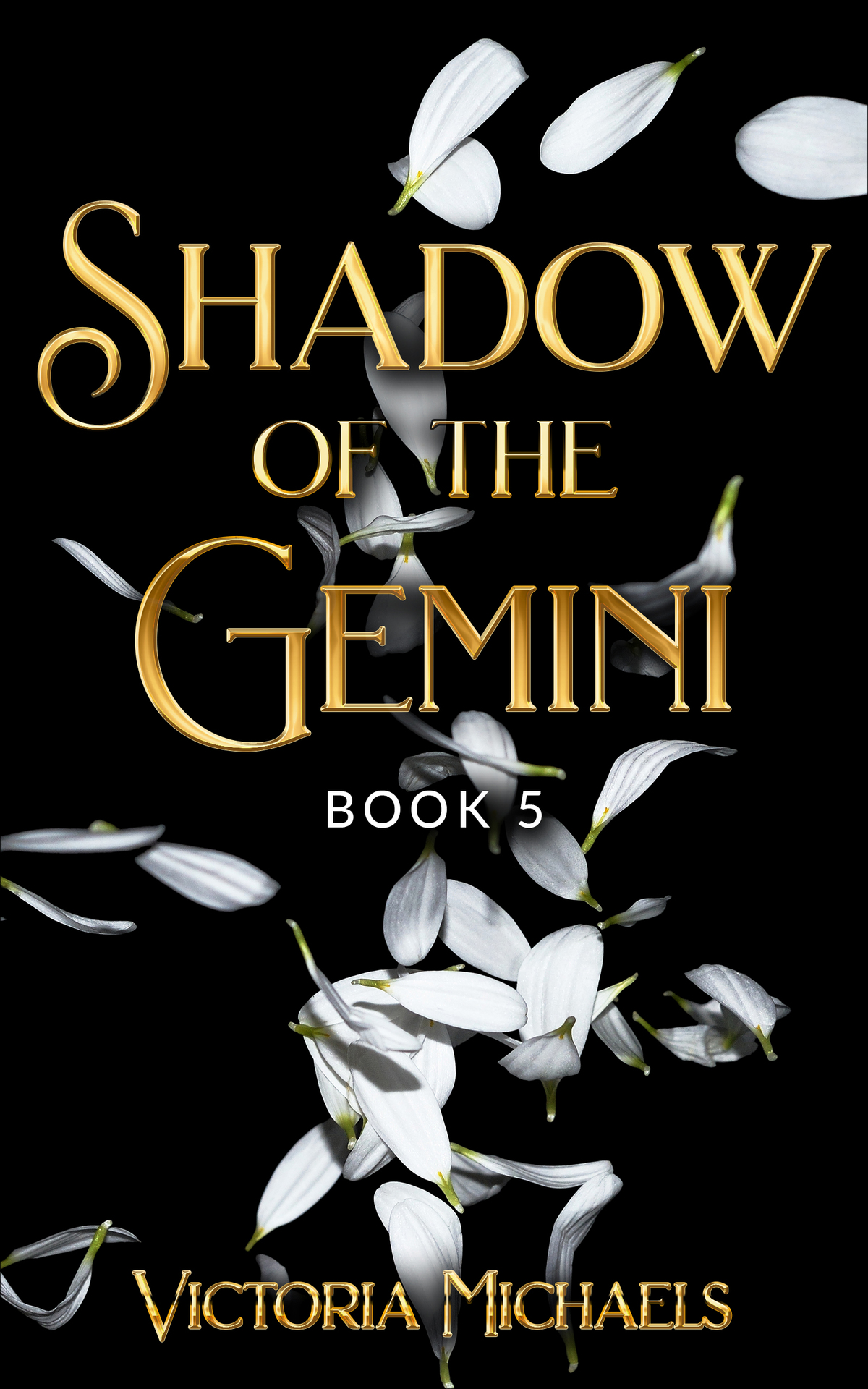 Shadow Of The Gemini Book 5 1st Edition Victoria Michaels