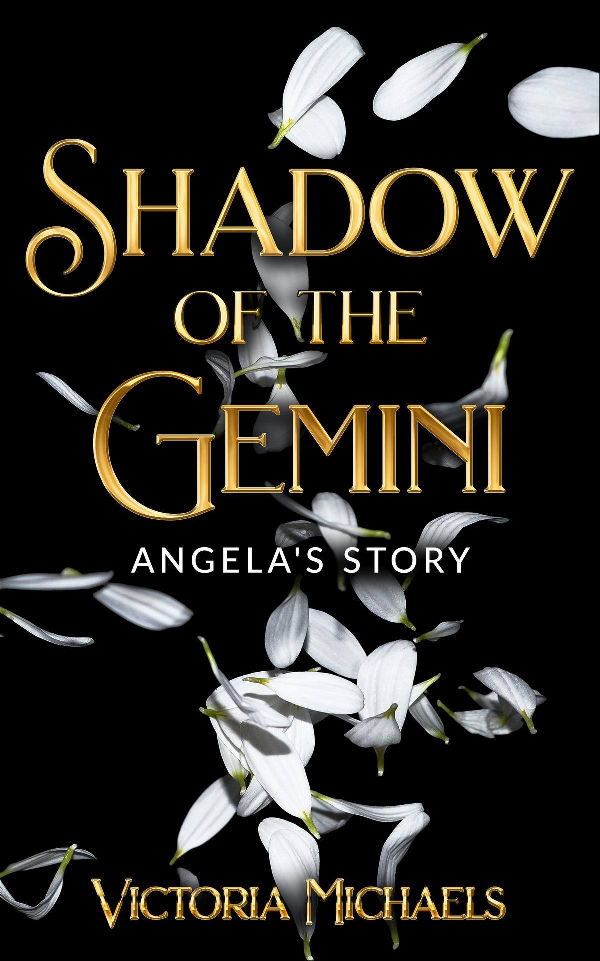 Shadow Of The Gemini Angelas Story Michaels Victoria