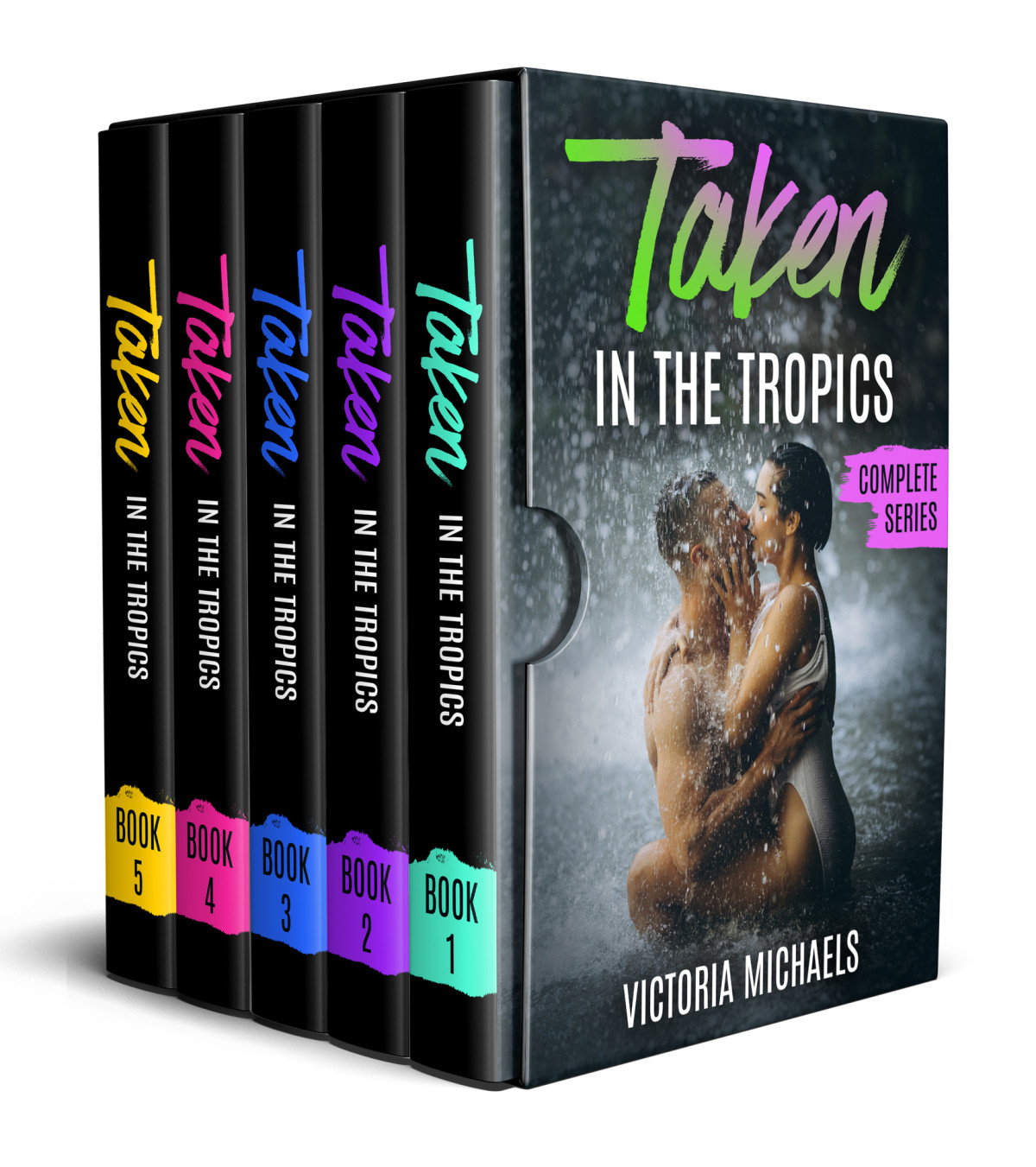 Taken In The Tropics Complete Series Michaels Victoria