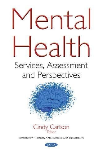 Mental Health Services Assessment And Perspectives 1st Edition Cindy Carlson