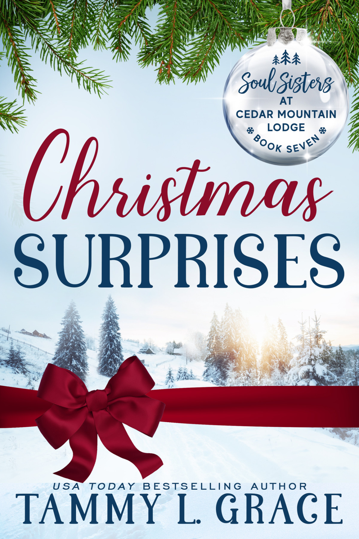 Christmas Surprises Soul Sisters At Cedar Mountain Lodge Book 7 Grace