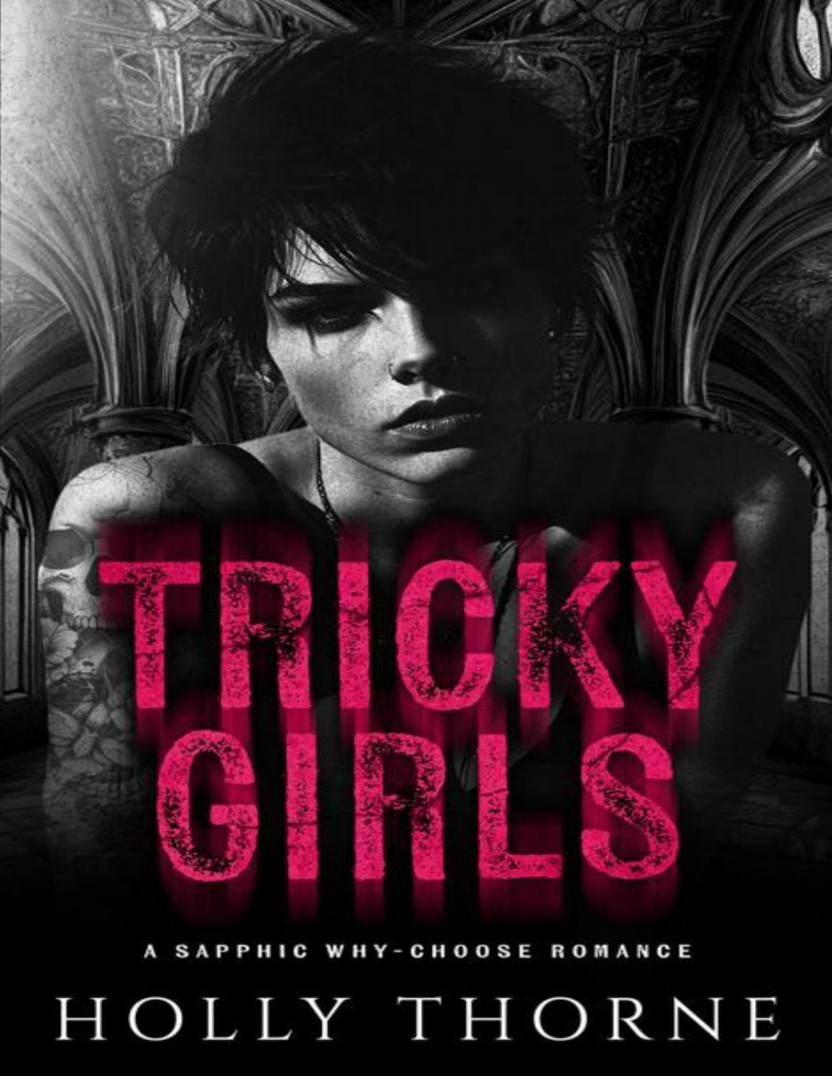 Tricky Girls A Sapphic Whychoose Romance Girls Of Hazelhurst Book 1 Holly Thorne
