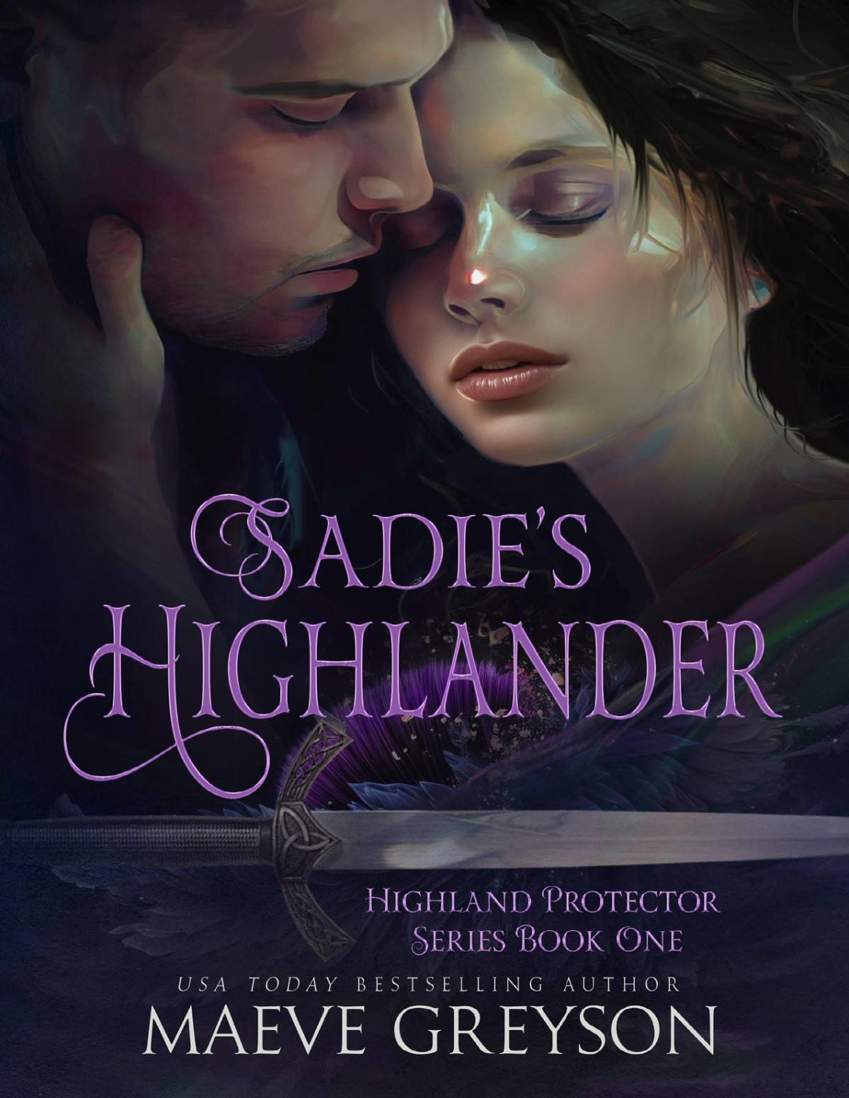 Sadies Highlander A Scottish Historical Time Travel Romance Highland Protector Series Book 1 Maeve Greyson