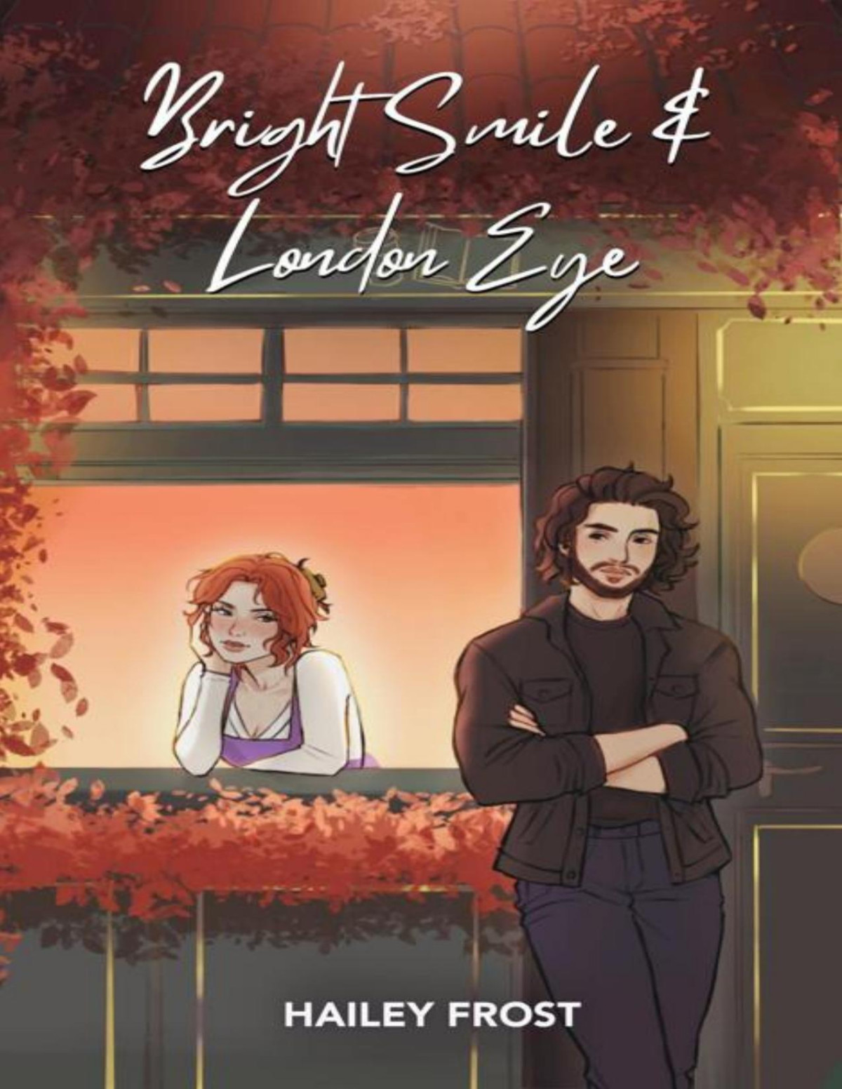 Bright Smile London Eye Walker Brothers Book 2 Hailey Frost