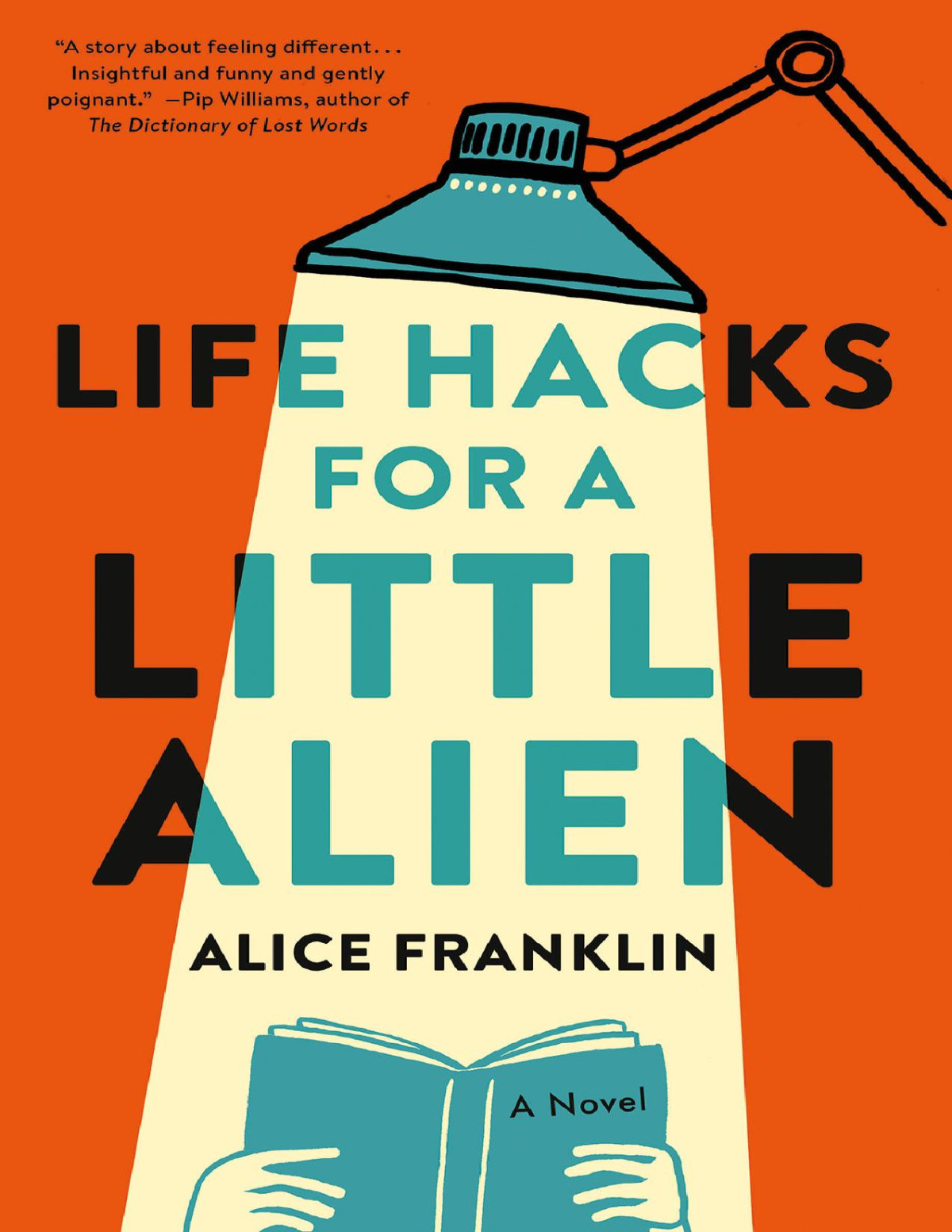 Life Hacks For A Little Alien Alice Franklin