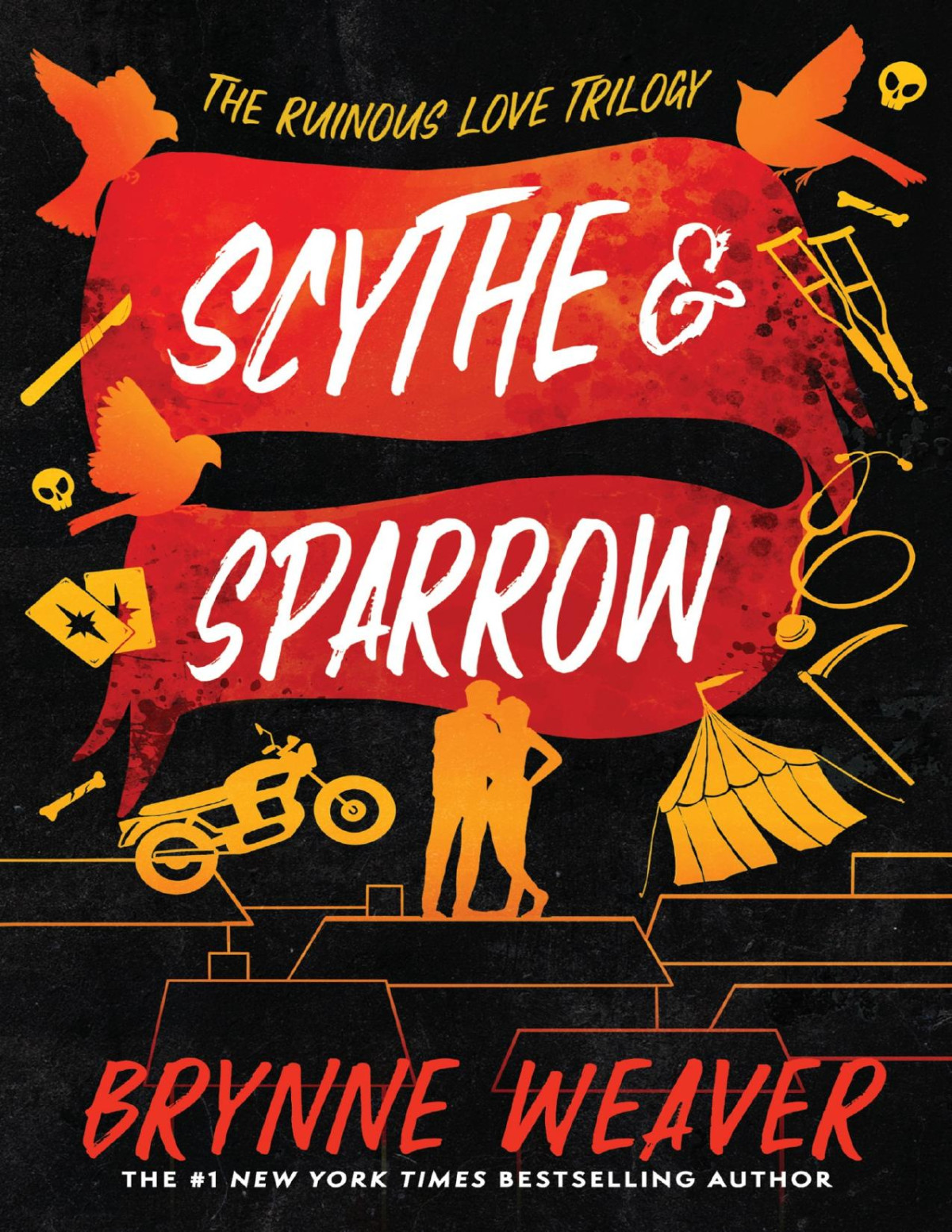 Scythe Sparrow The Ruinous Love Trilogy 3 Brynne Weaver