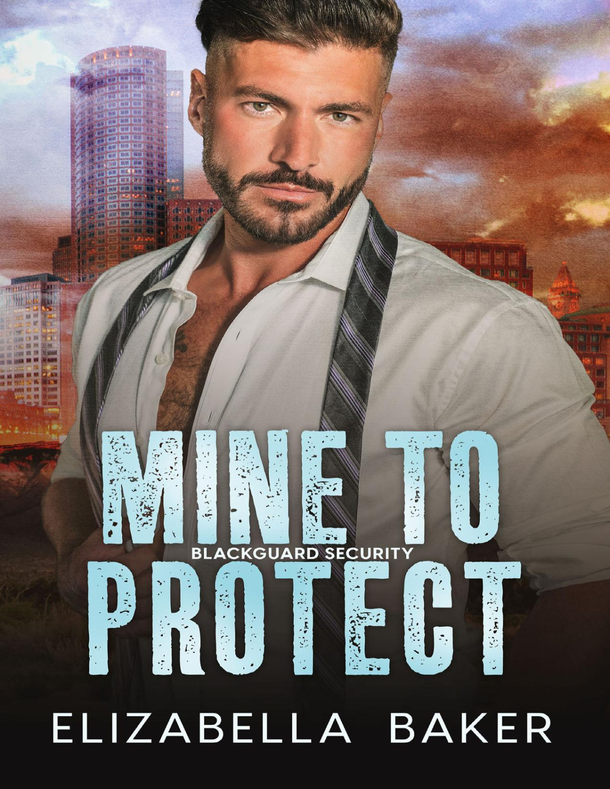 Mine To Protect Elizabella Baker