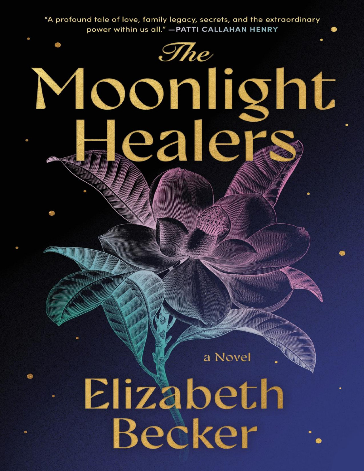 The Moonlight Healers Elizabeth Becker