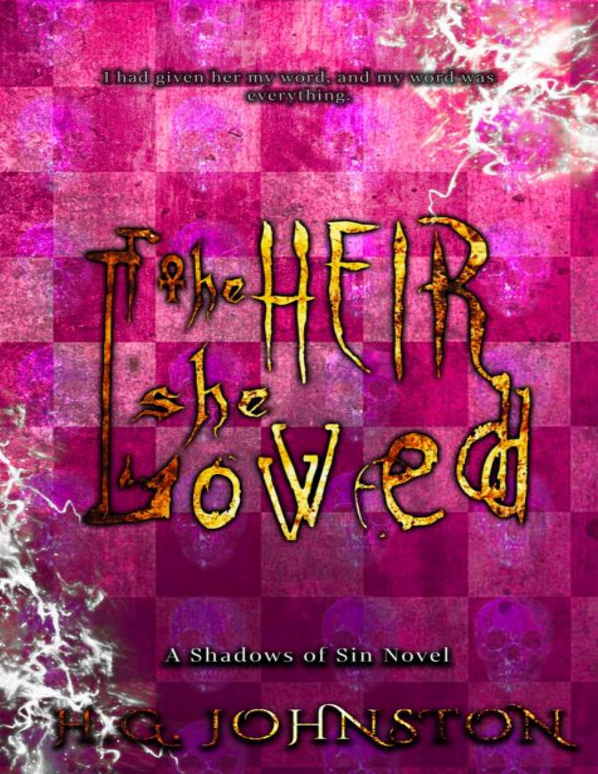 The Heir She Loved A Secret Society Dark Mafia Romance H G Johnston