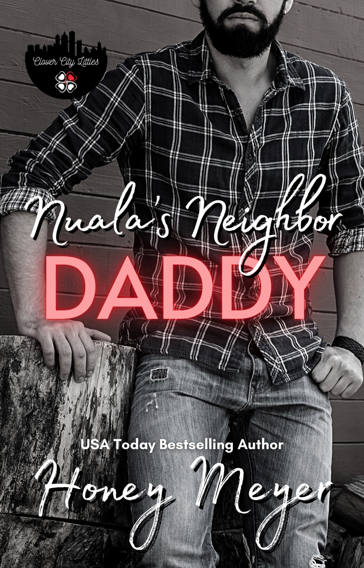 Nualas Neighbor Daddy Honey Meyer