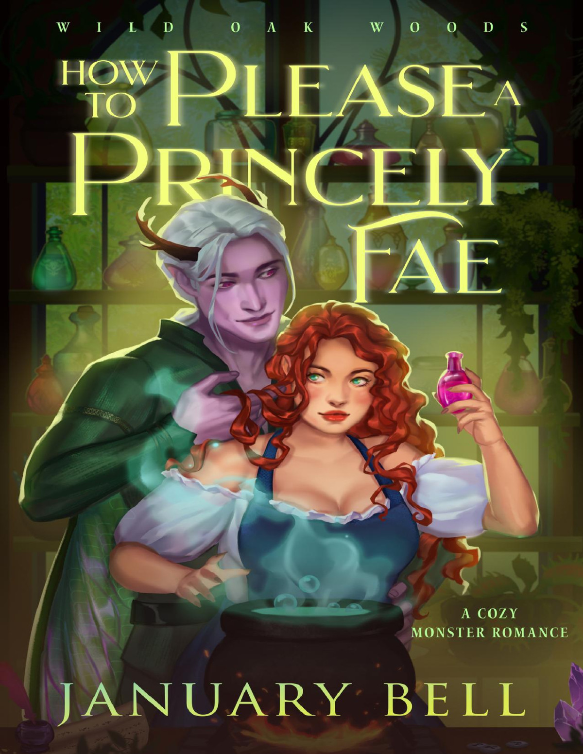 How To Please A Princely Fae January Bell