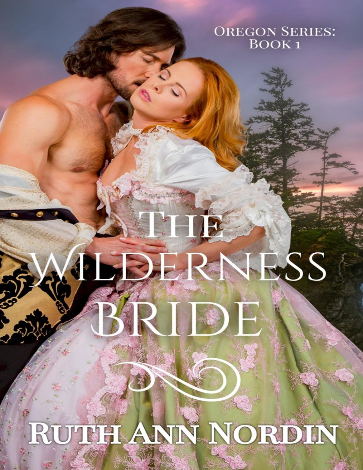The Wilderness Bride Ruth Ann Nordin