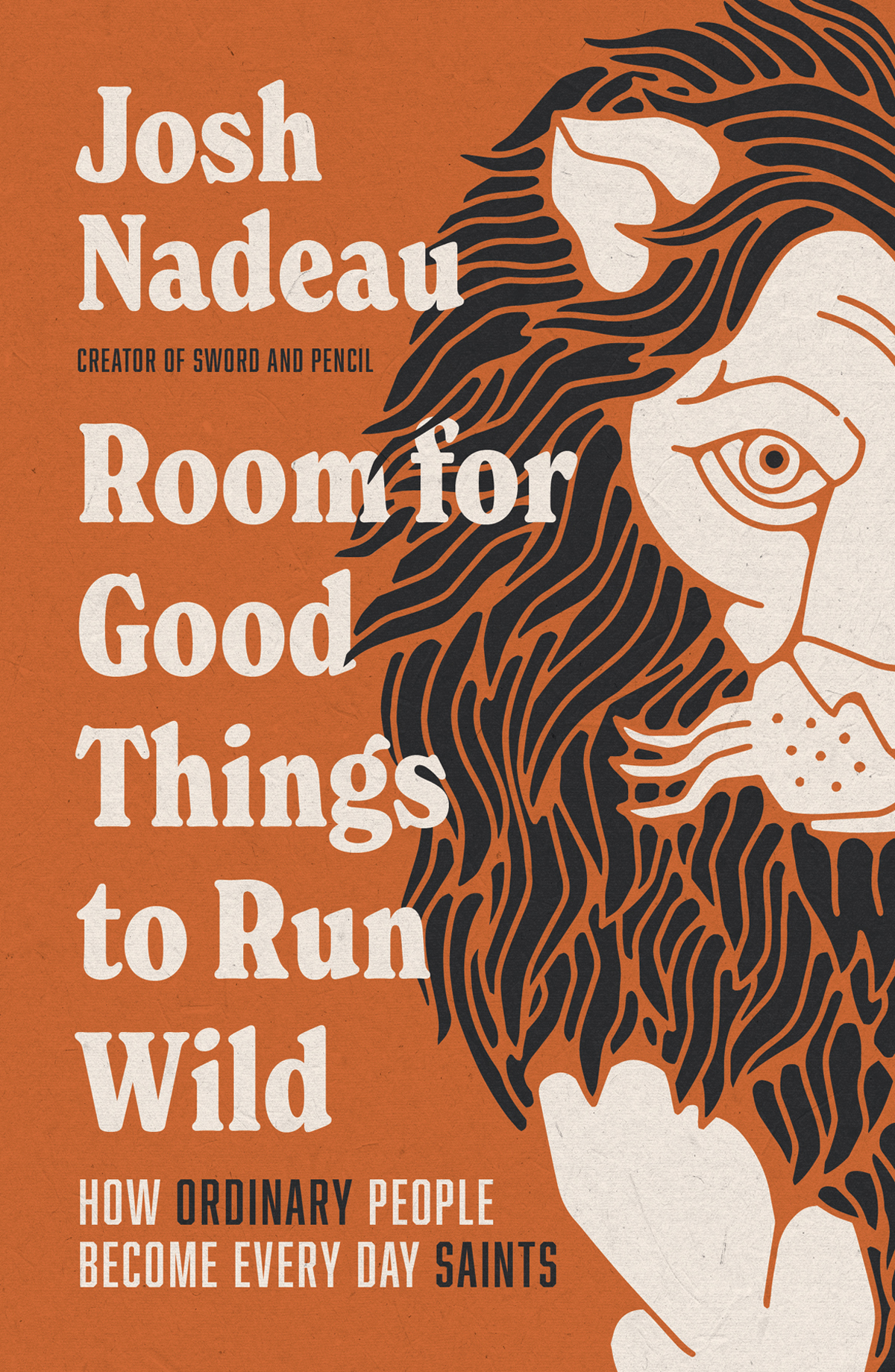 Room For Good Things To Run Wild Josh Nadeau