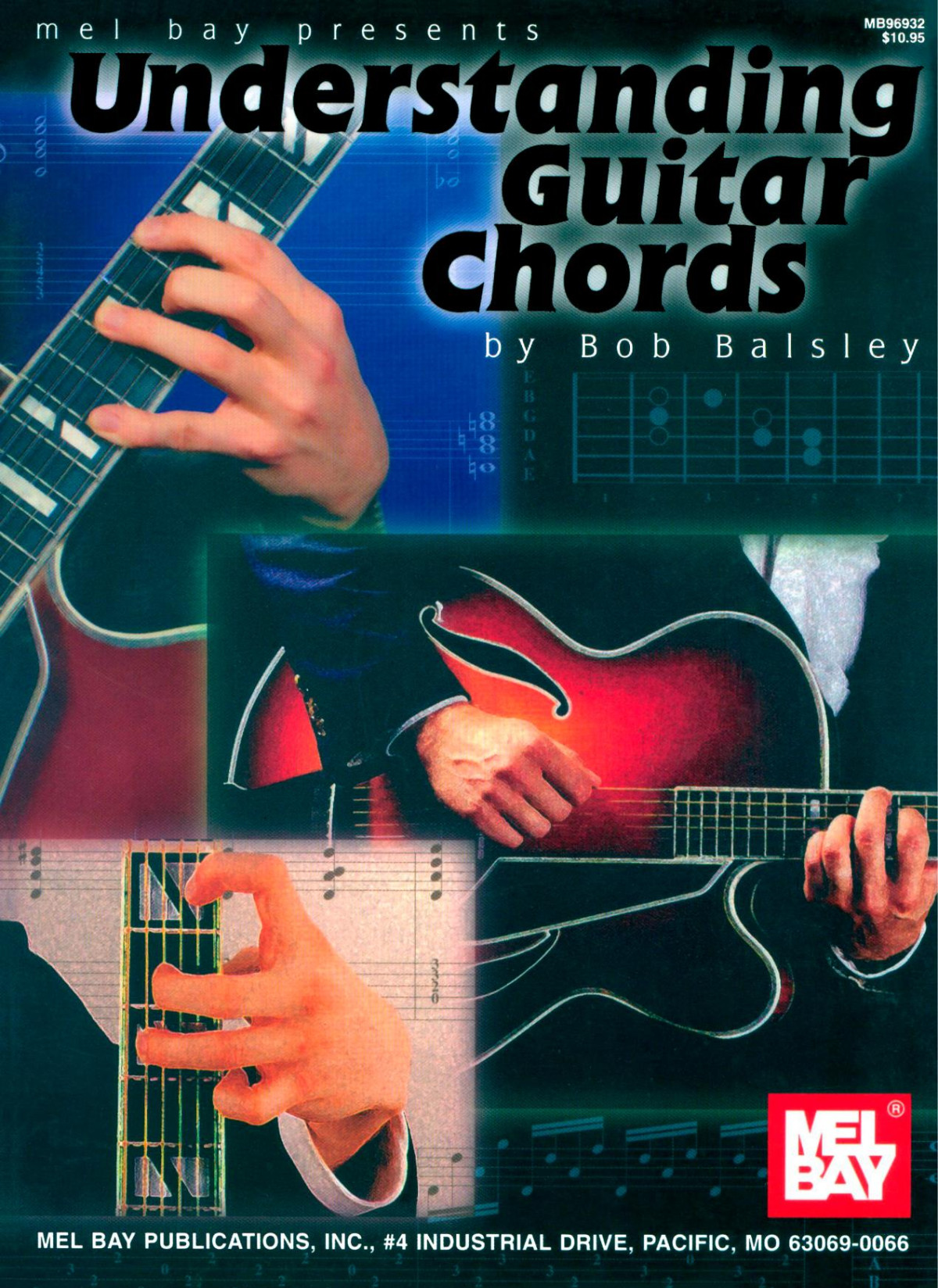 Understanding Guitar Chords Bob Balsley Mel Bay 1998 Bob Balsley