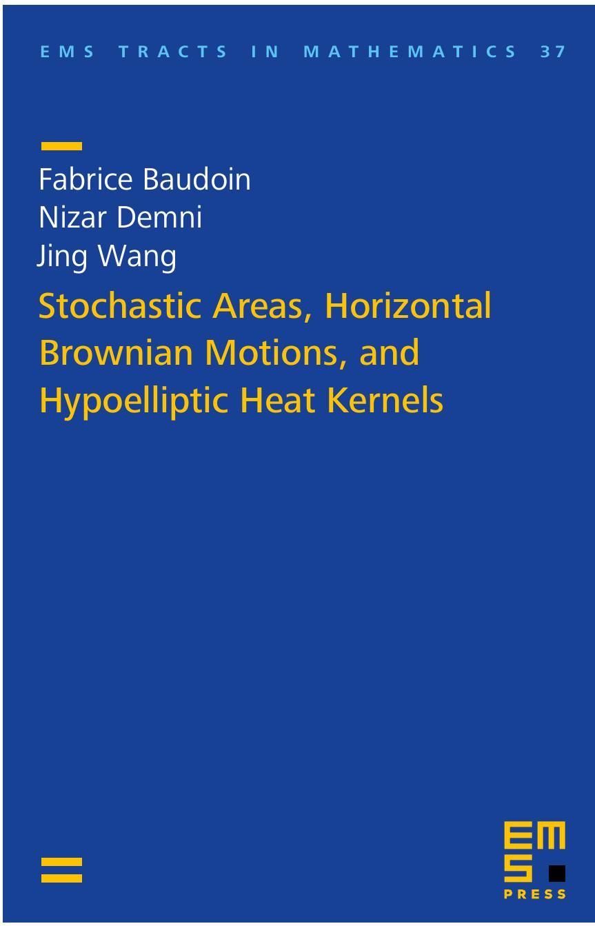Stochastic Areas Horizontal Brownian Motions And Hypoelliptic Heat Kernels Fabrice Baudoin Nizar Demni Jing Wang