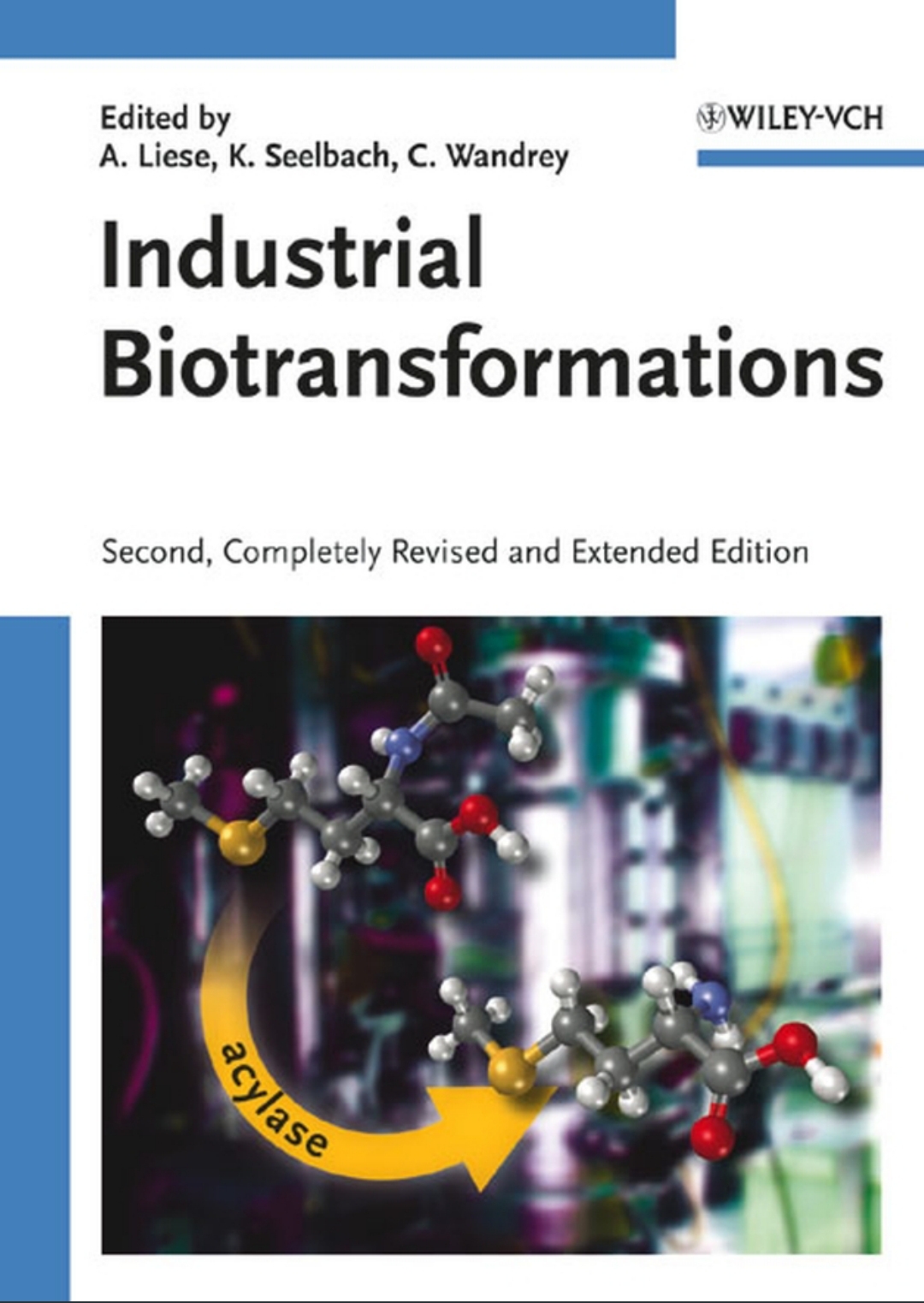 Industrial Biotransformations 2nd Edition A Liese K Seelbach C Wandrey