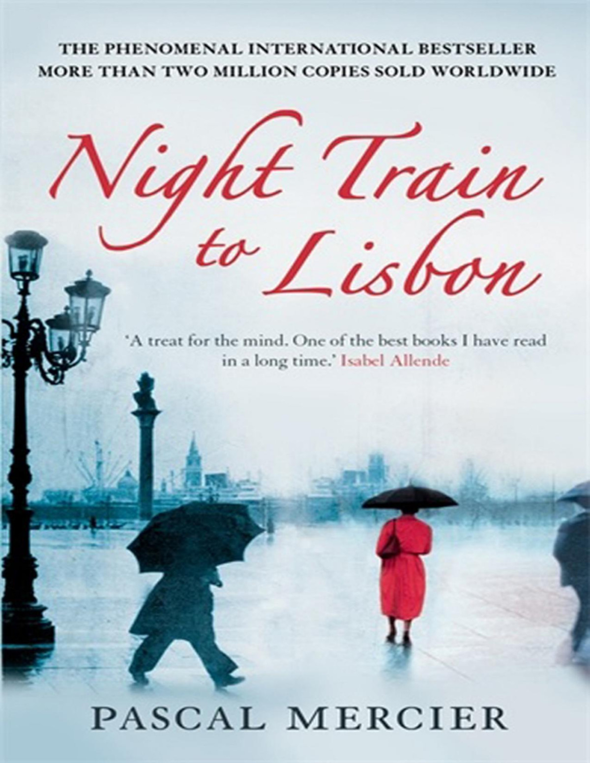 Night Train To Lisbon 1st Edition Pascal Mercier