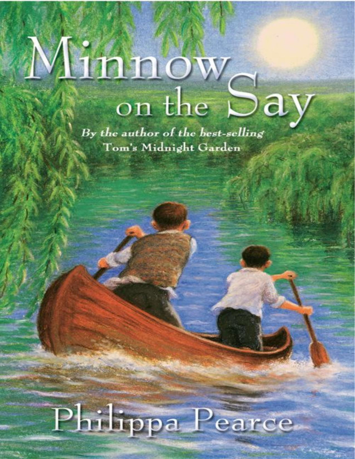 Minnow On The Say Phillipa Pearce