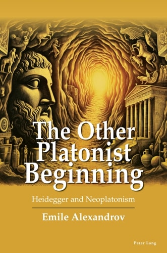 The Other Platonist Beginning 1st Edition Emile Alexandrov