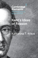 Kants Ideas Of Reason Katharina T Kraus