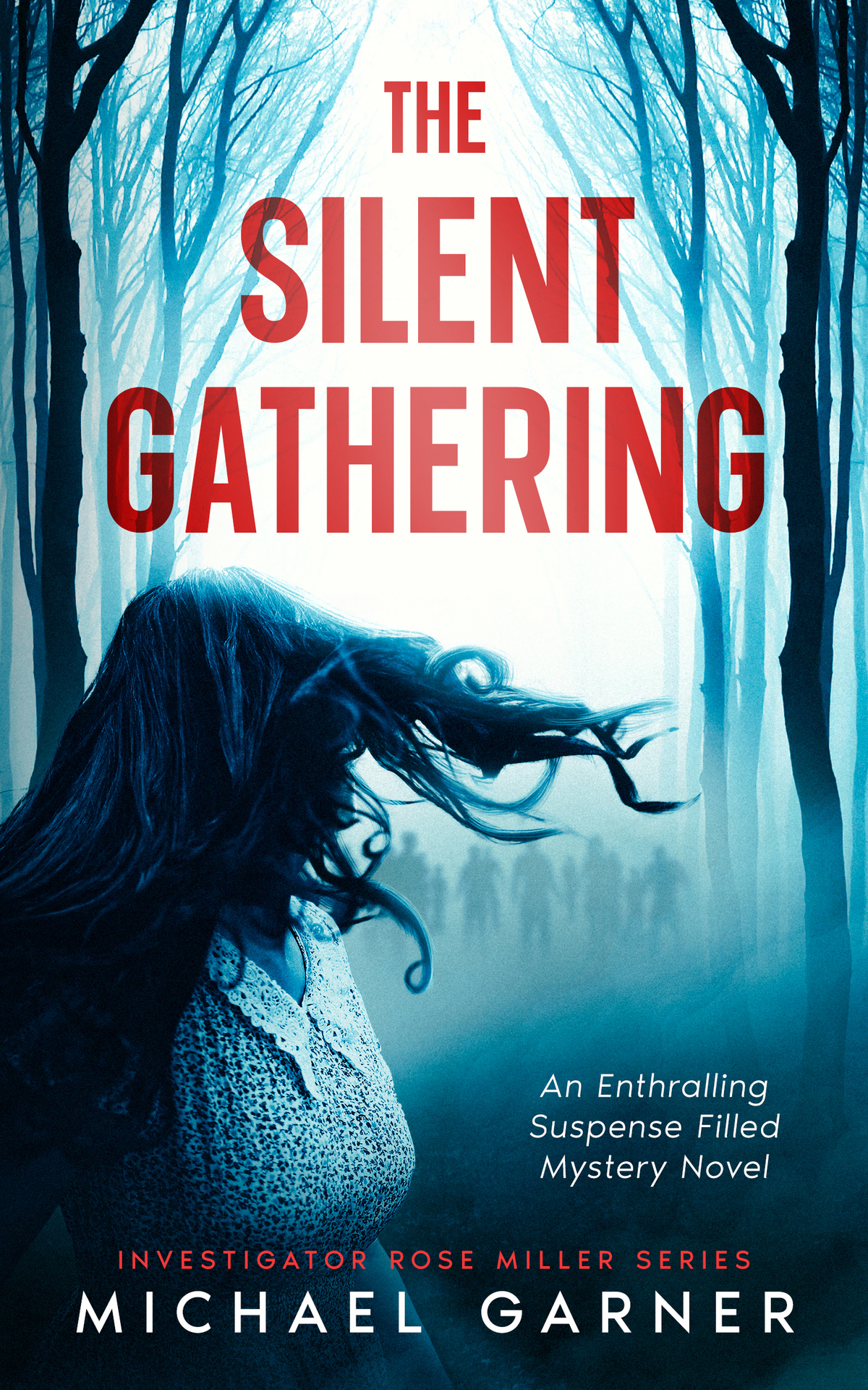 The Silent Gathering Michael Garner