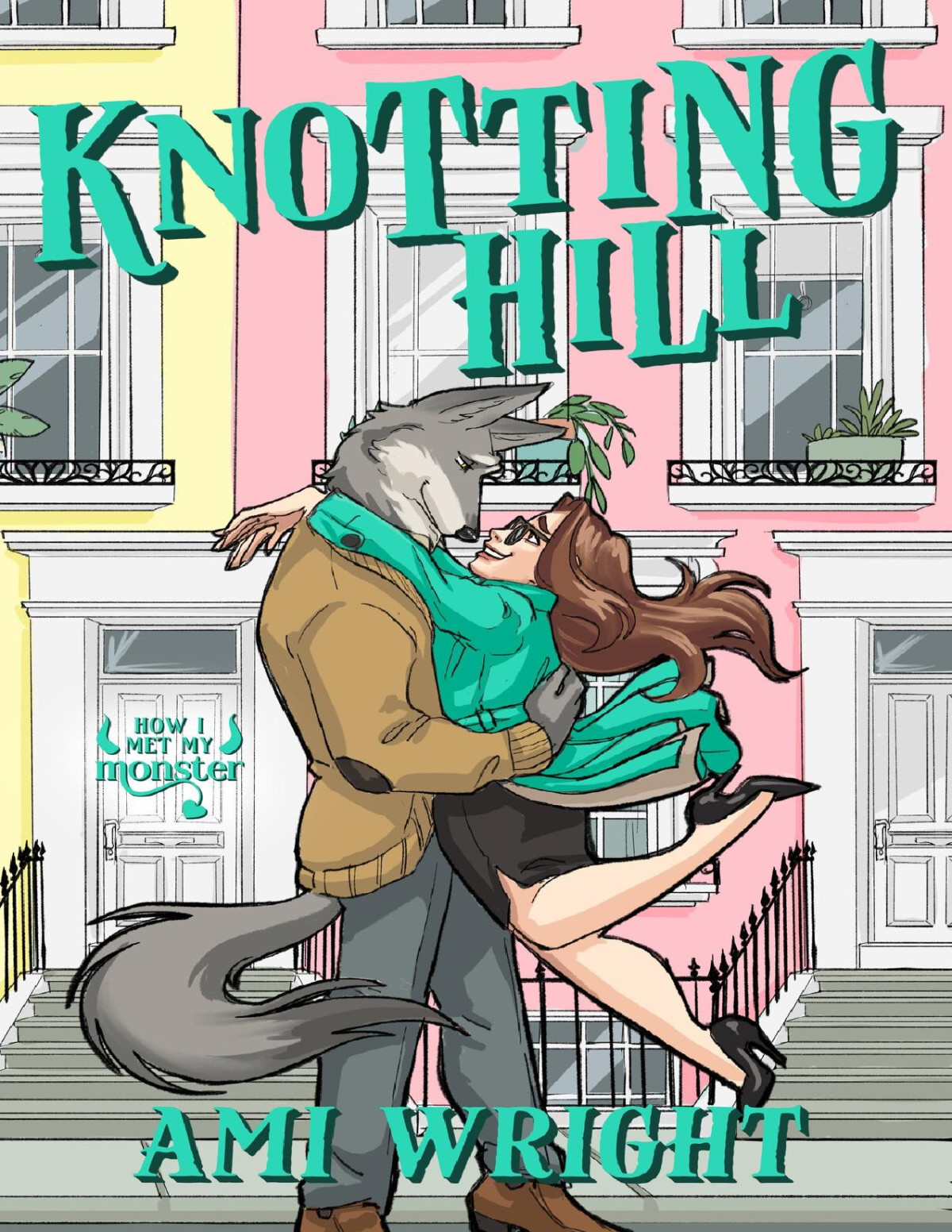 Knotting Hill A Cozy Monster Rom Com Ami Wright