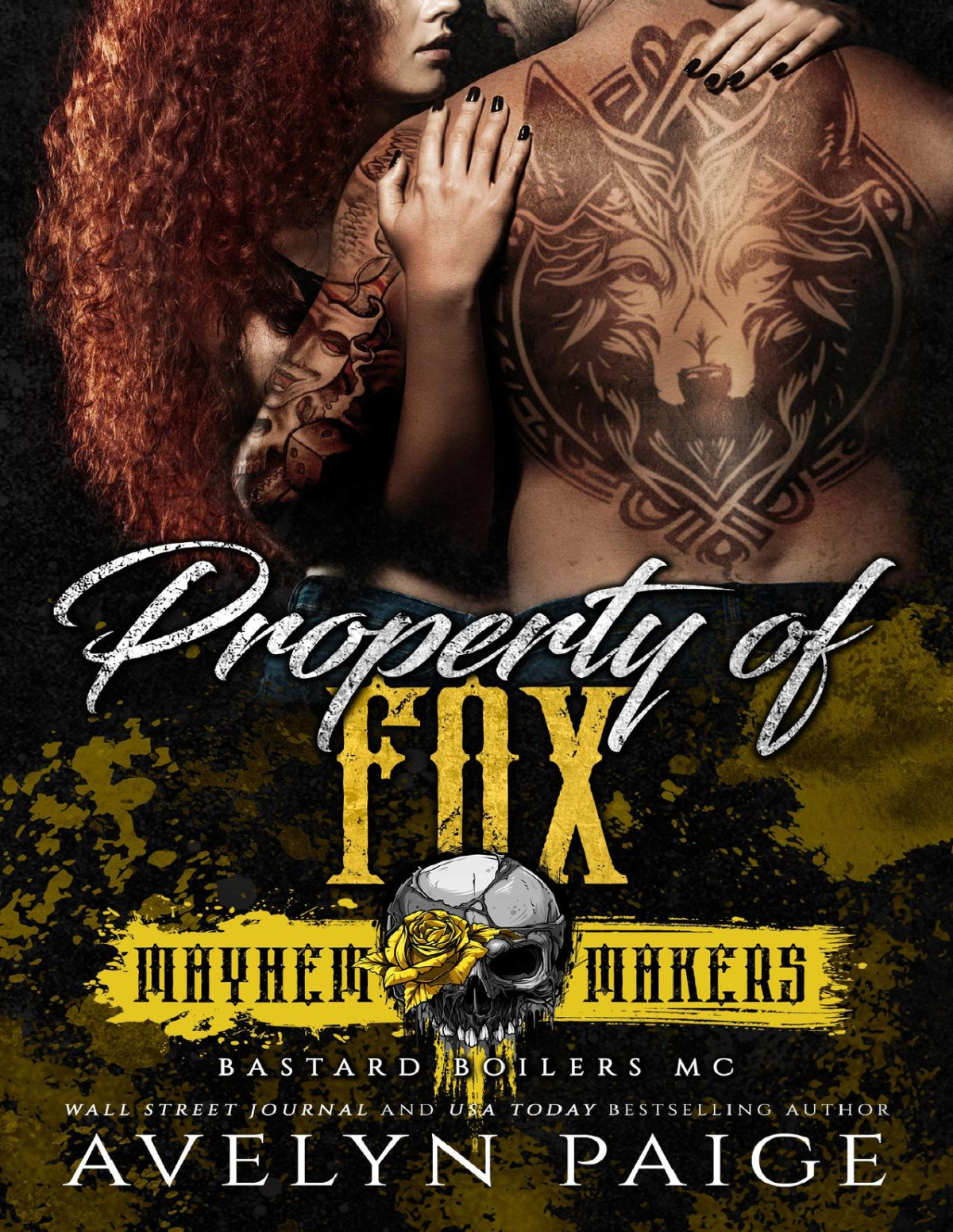 Property Of Fox Mayhem Makers Bastard Boilers Mc Avelyn Paige