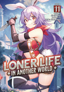 Loner Life In Another World Vol 11 Shoji Goji