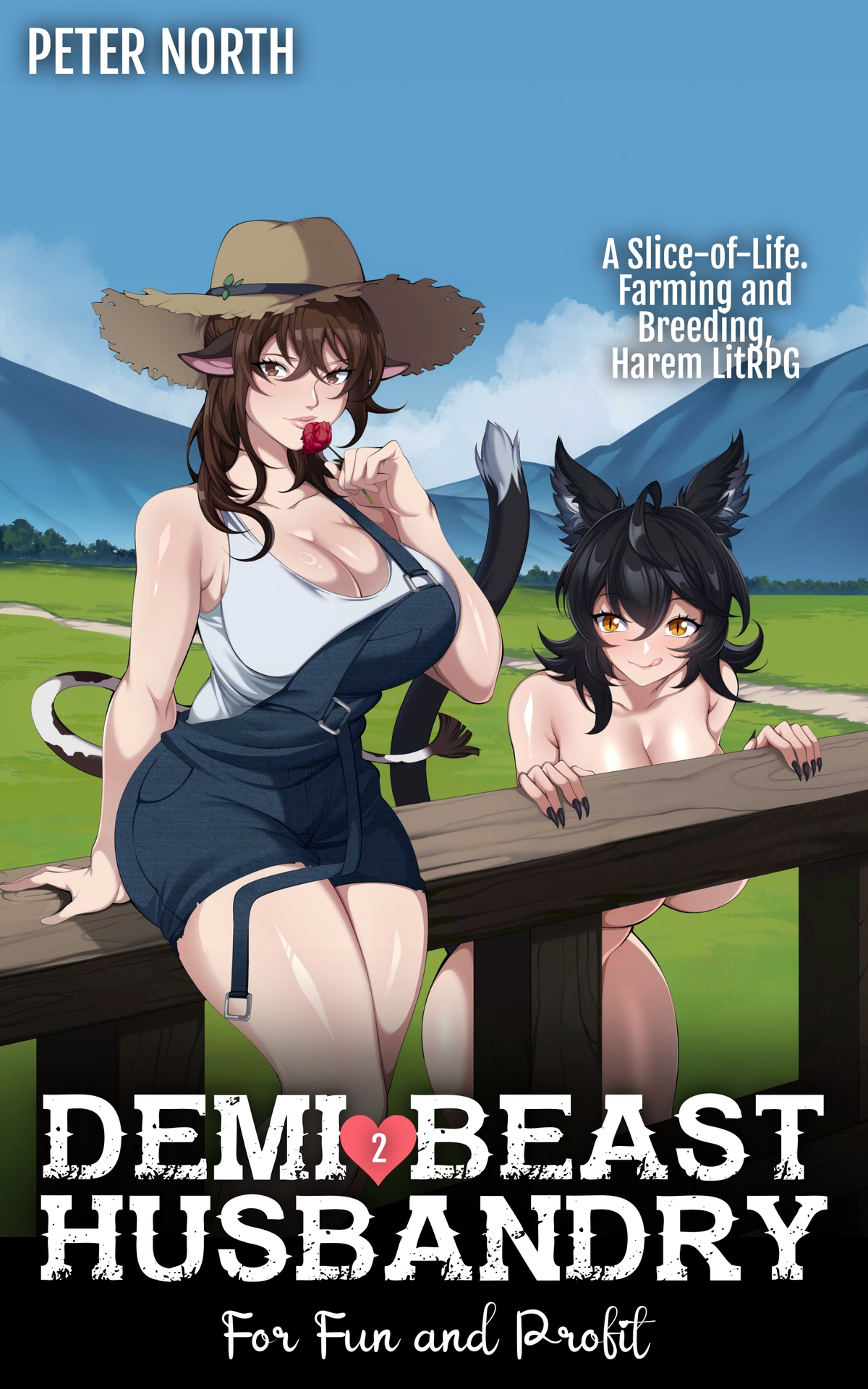 Demibeast Husbandry For Fun And Profit 2 A Sliceoflife Farming And Breeding Harem Litrpg Peter North