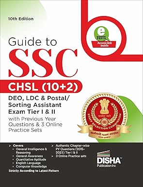Guide To Ssc Chsl 102 Deo Ldc Postal Sorting Assistant Exam Tier I Ii With Previous Year Questions 3 Online Practice Sets 10th Edition Combined Higher Secondary Level Pyq Mock Test 10th Disha Experts