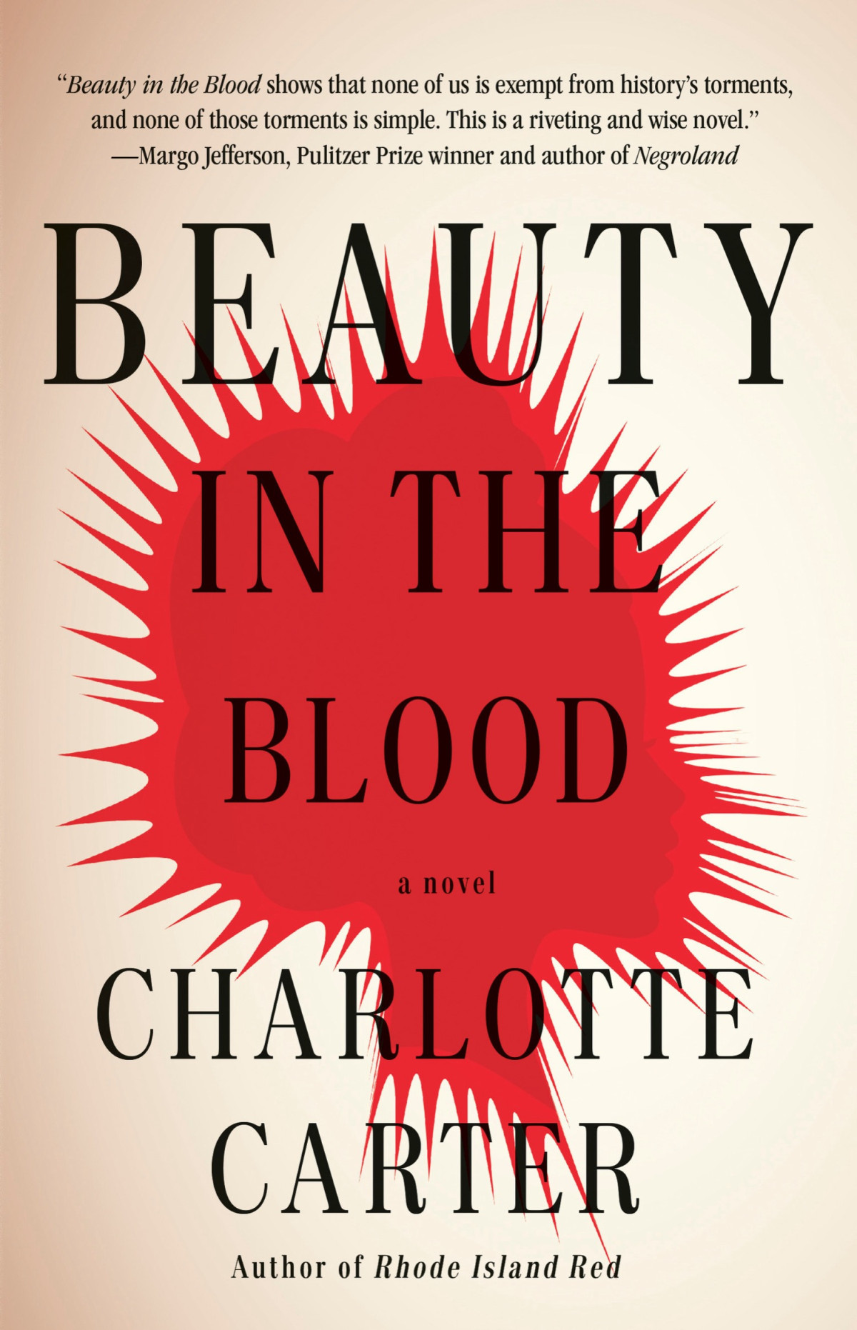 Beauty In The Blood A Novel Charlotte Carter