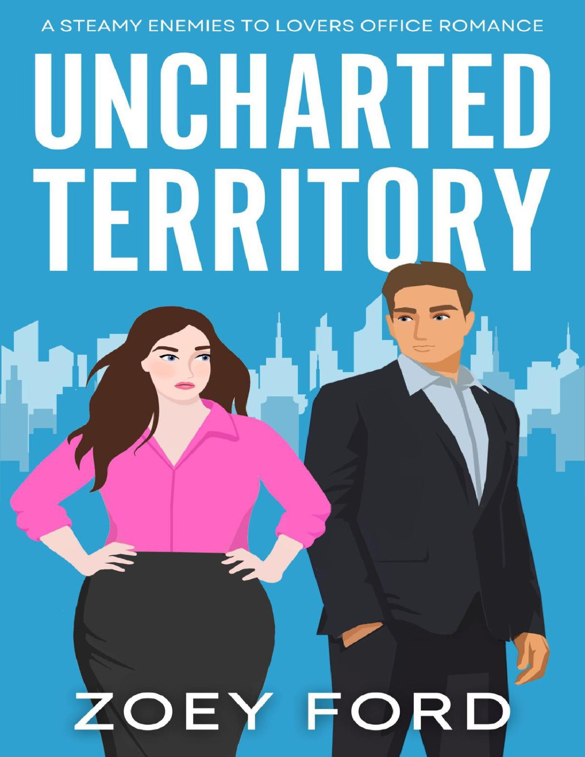 Uncharted Territory Zoey Ford