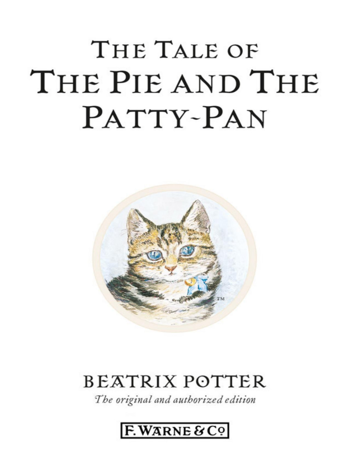 The Tale Of The Pie And The Pattypan Beatrix Potter