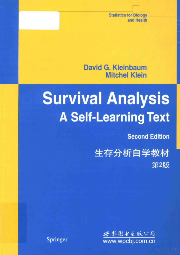 Survival Analysis A Selflearning Text 2nd Edition David Gkleinbaum