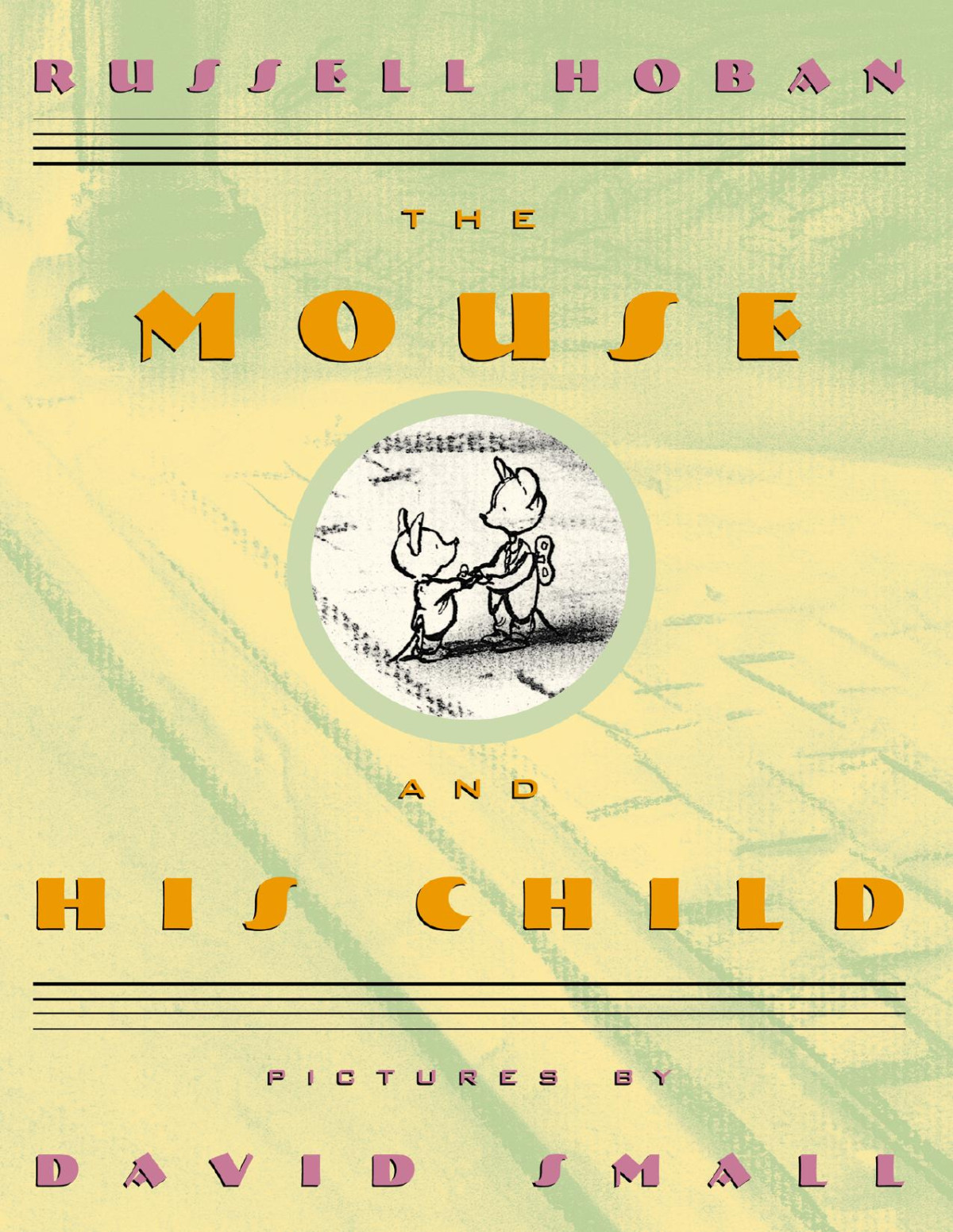 The Mouse And His Child Russell Hoban