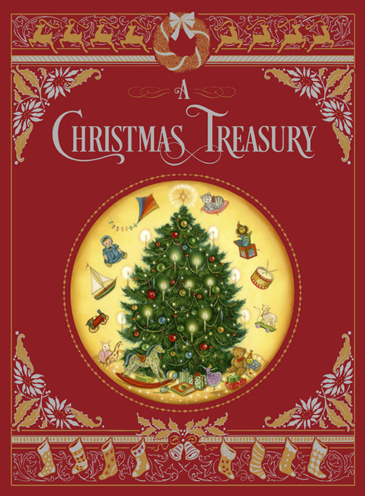 A Christmas Treasury Classic Holiday Stories And Poems To Celebrate The Yuletide Season Dickens