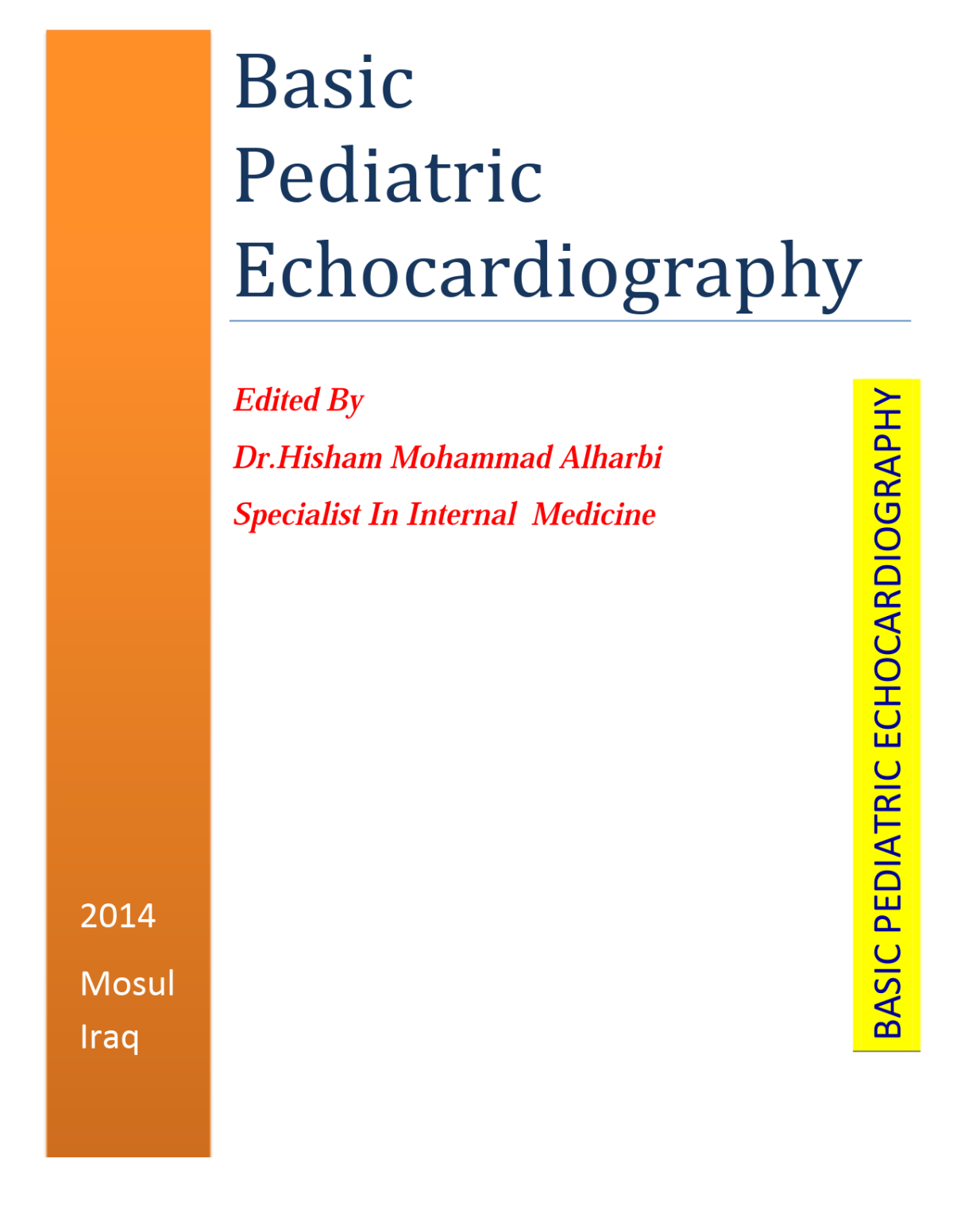 Basic Pediatric Echocardiography First Hisham Mohammad Alharbi