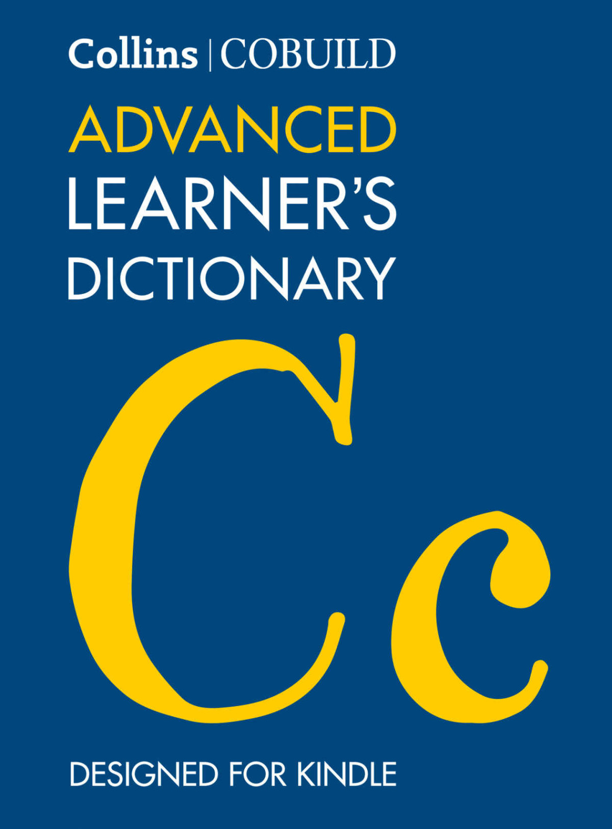 Collins Cobuild Advanced Learners Dictionary Collins Cobuild Dictionaries For Learners 10th Collins Cobuild
