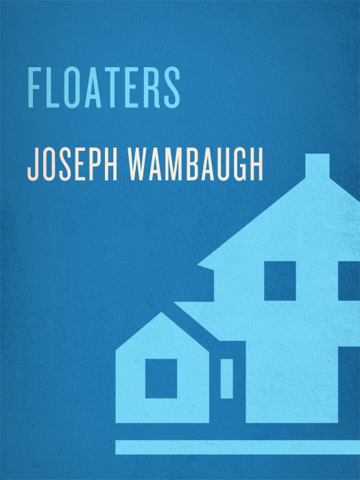 Floaters Joseph Wambaugh
