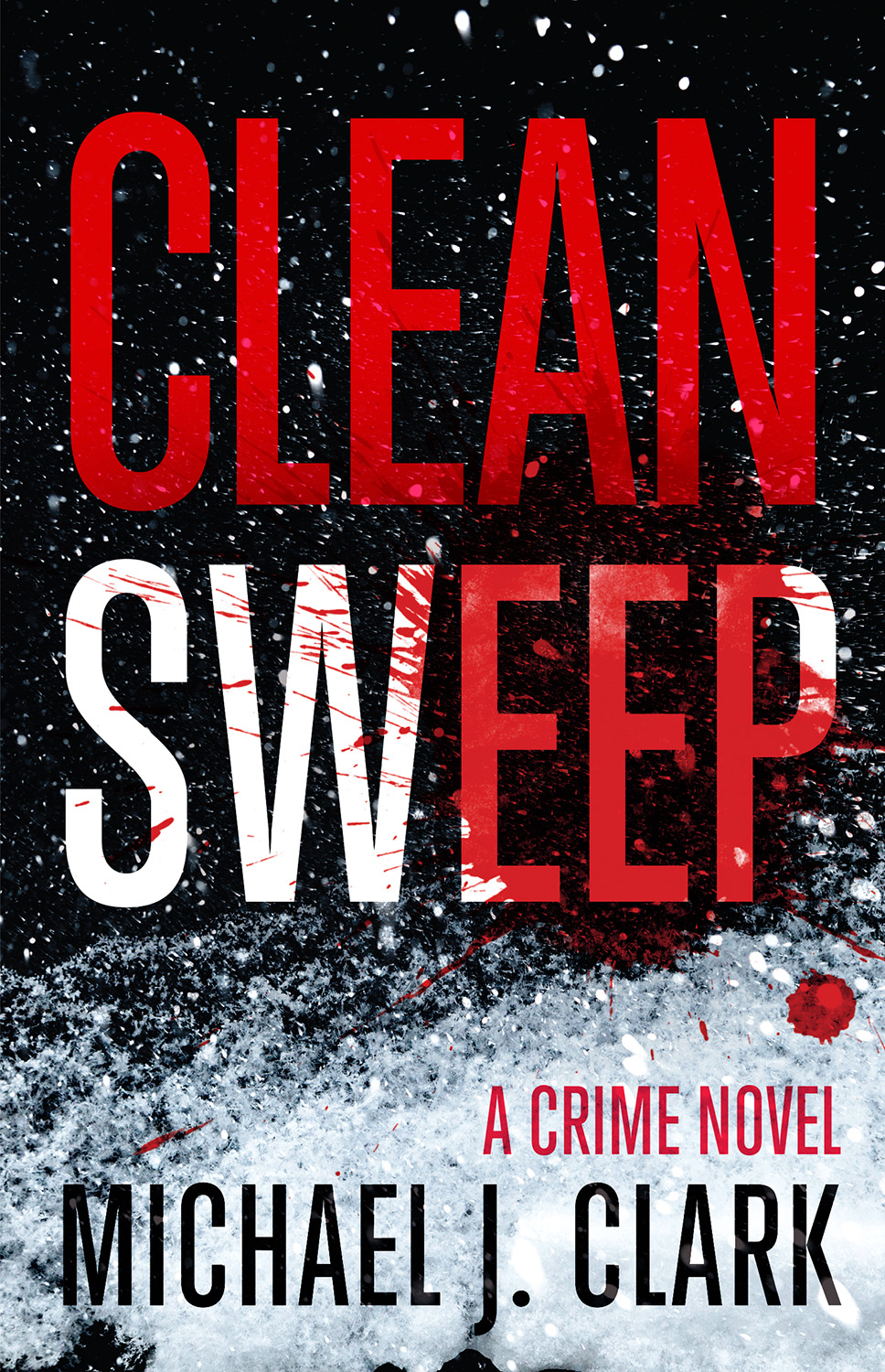 Clean Sweep Michael J Clark