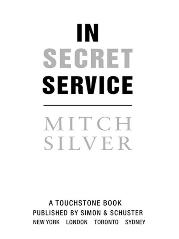 In Secret Service Mitch Silver