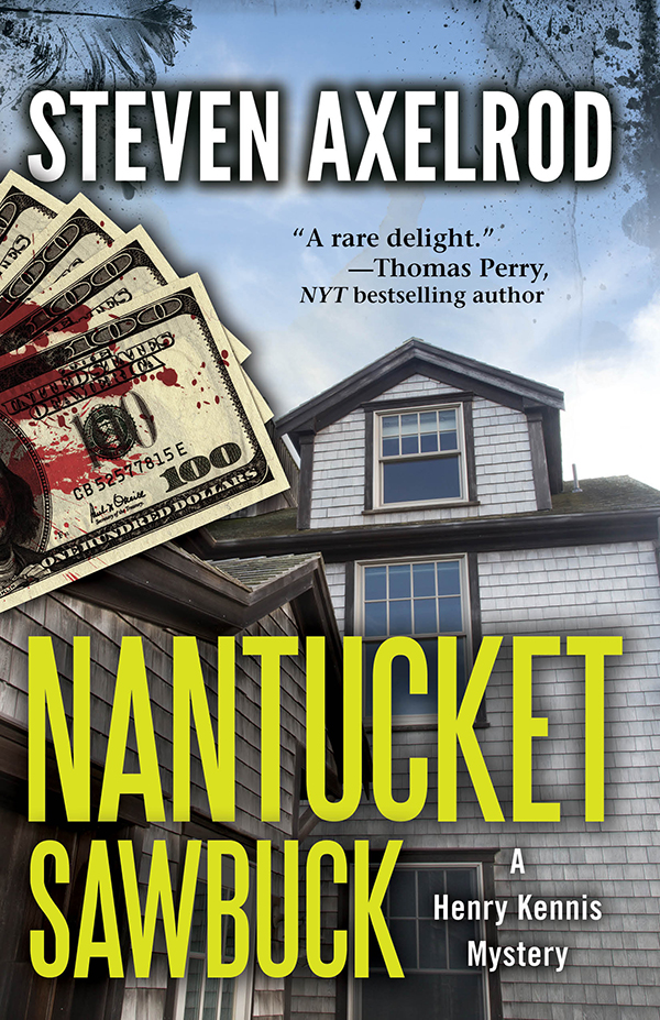 Nantucket Sawbuck Steven Axelrod