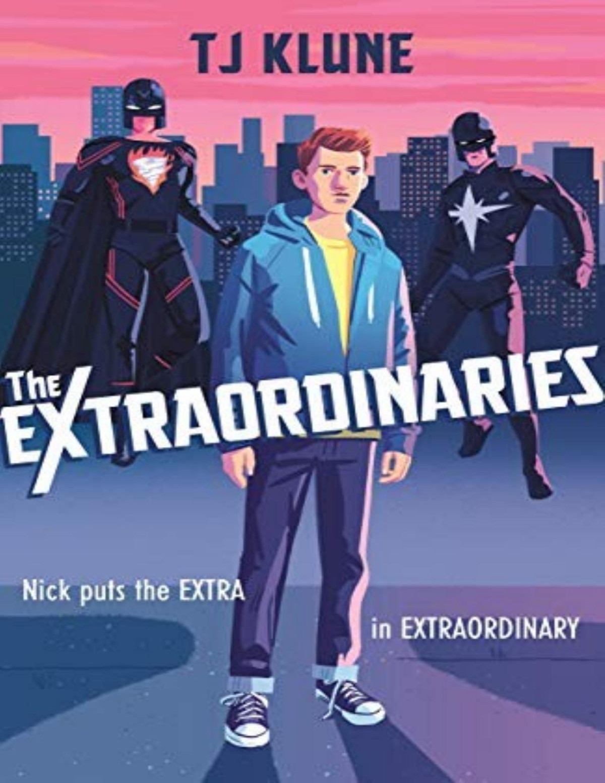 Extraordinaries 1 The Extraordinaries Tj Klune