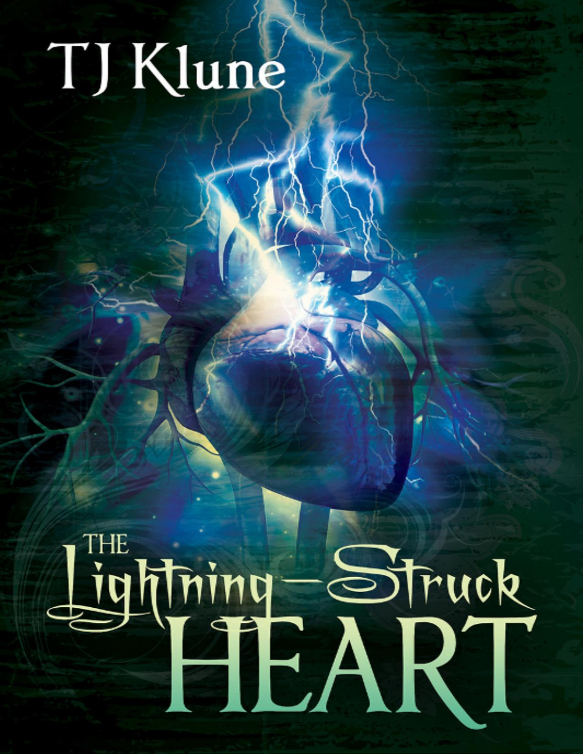 Tales From Verania 1 The Lightningstruck Heart Tj Klune