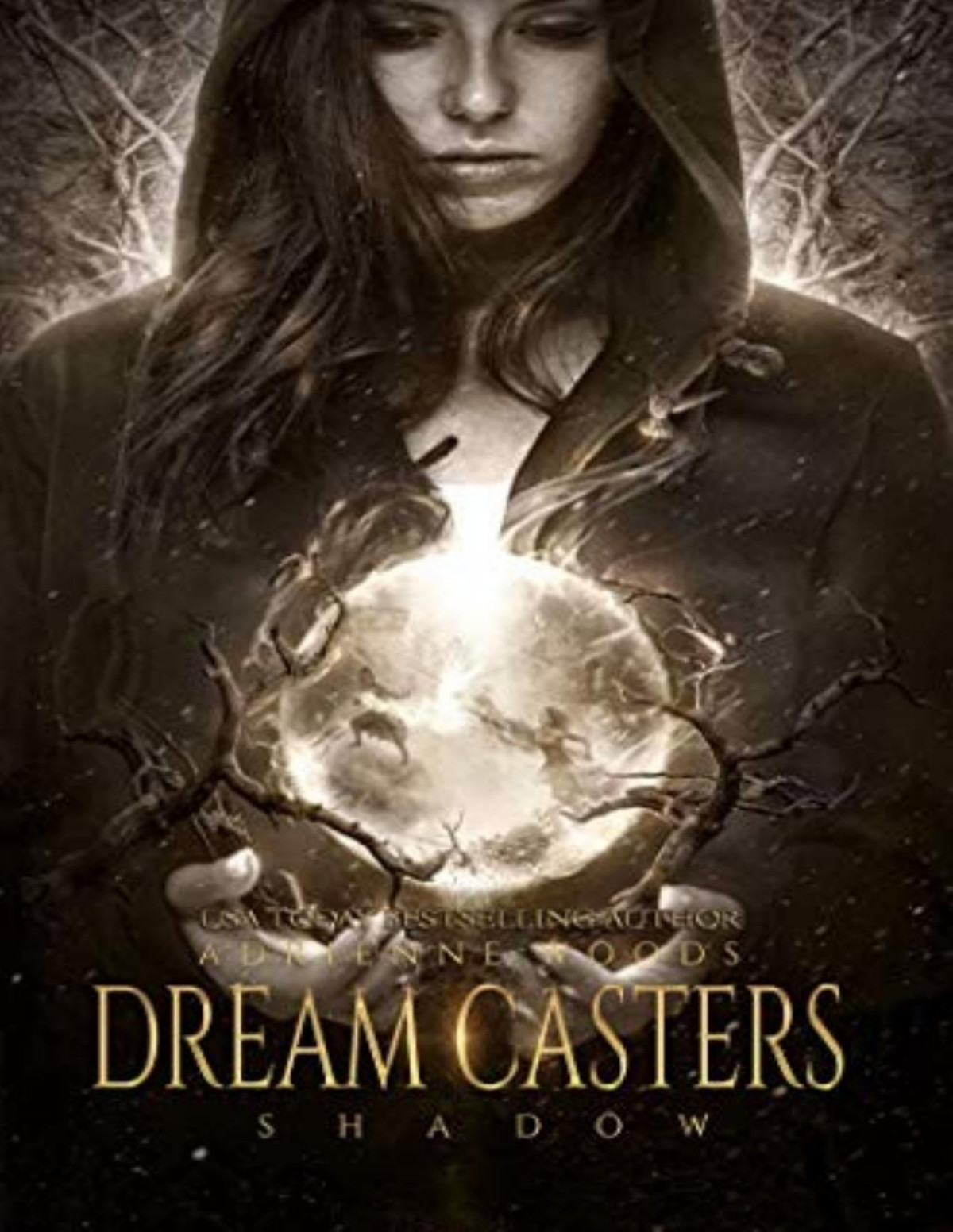 Dream Casters 2 Shadow Adrienne Woods