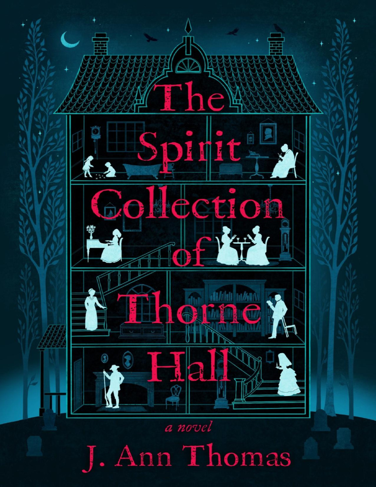 The Spirit Collection Of Thorne Hall J Ann Thomas